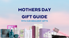 Give Her The Royal Treatment | The Ultimate Gift Guide for Mother's Day